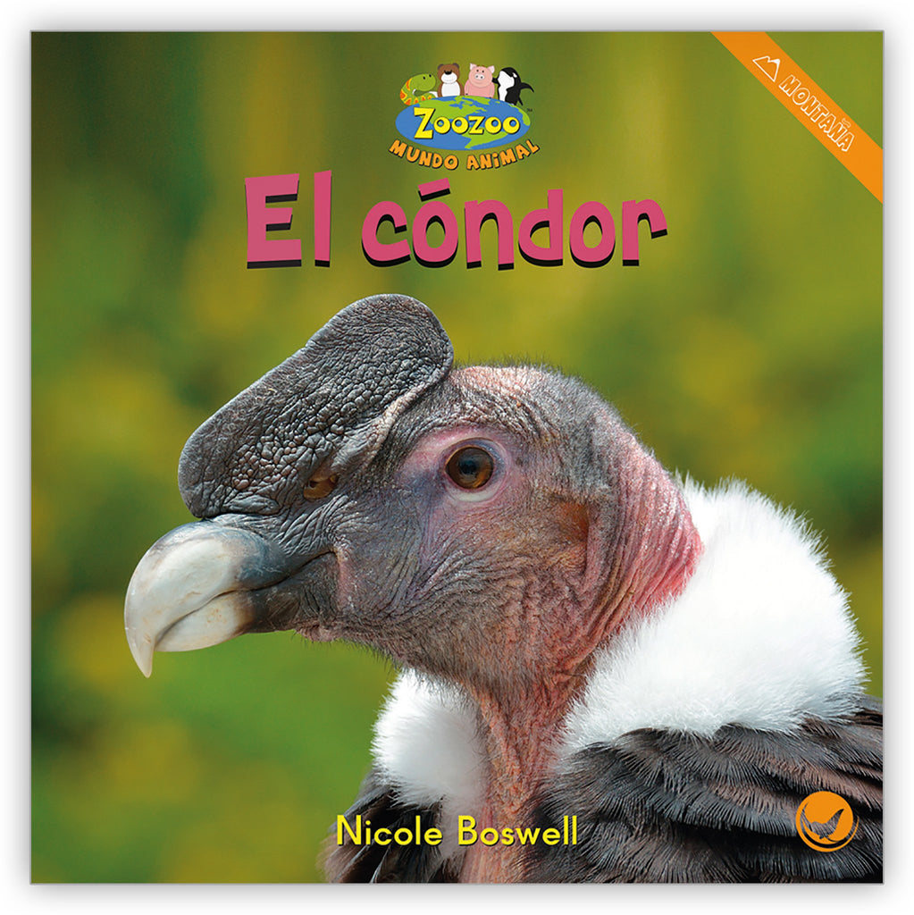El cóndor - Zoozoo Mundo Animal - Hameray Publishing
