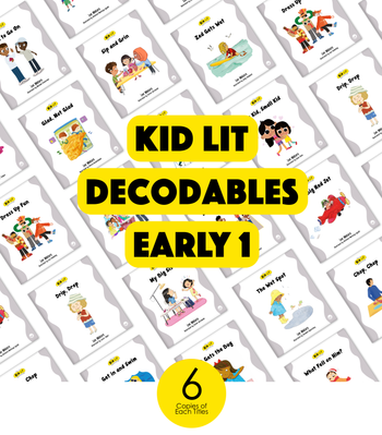 Kid Lit Decodables Early 1 Set (6-Packs) from Kid Lit Decodables