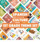 Spanish Culture 1st Grade Theme Set