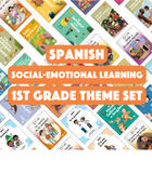 Spanish Social-Emotional Learning 1st Grade Theme Set