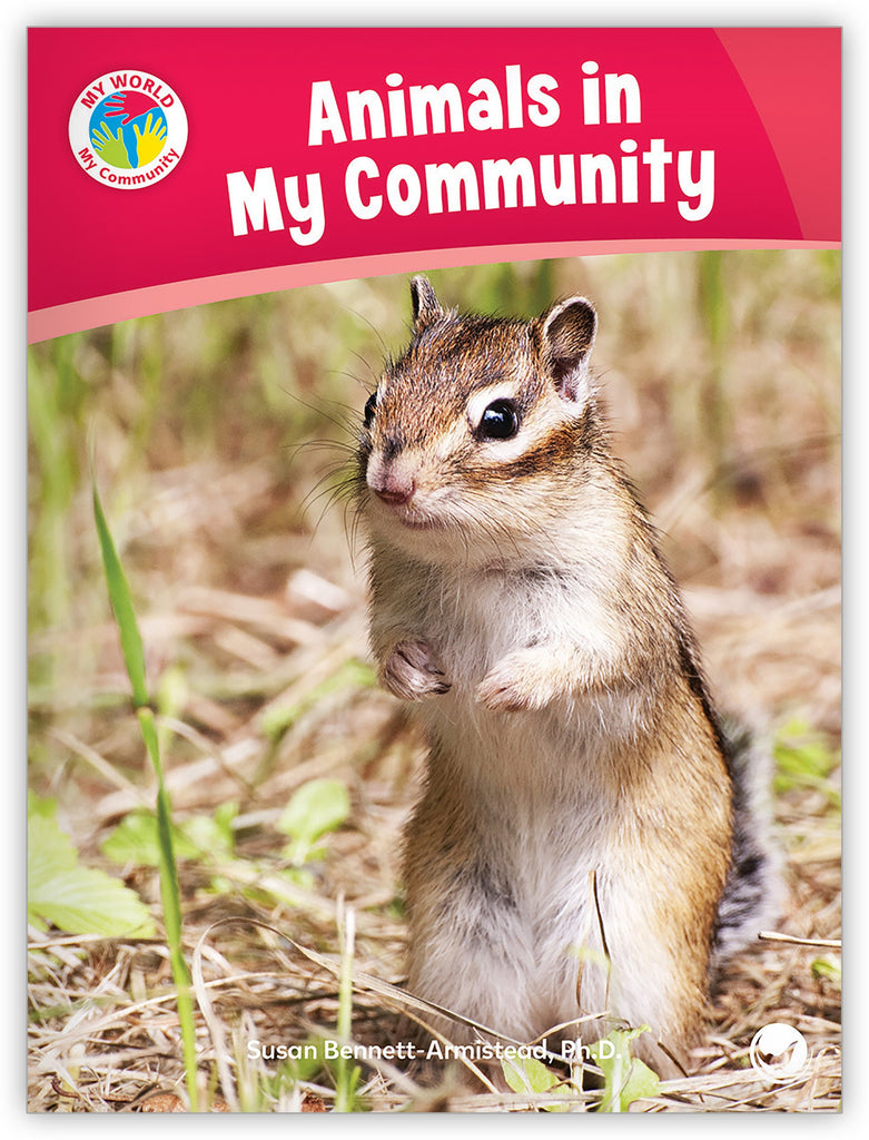 Animals in My Community - My World - Hameray Publishing